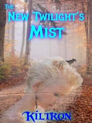 cover image of The New Twilight's Mist